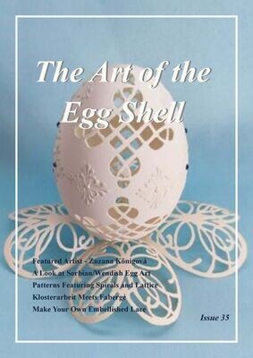 PDF Downloadable - The Art of the Egg Shell - Issue 35