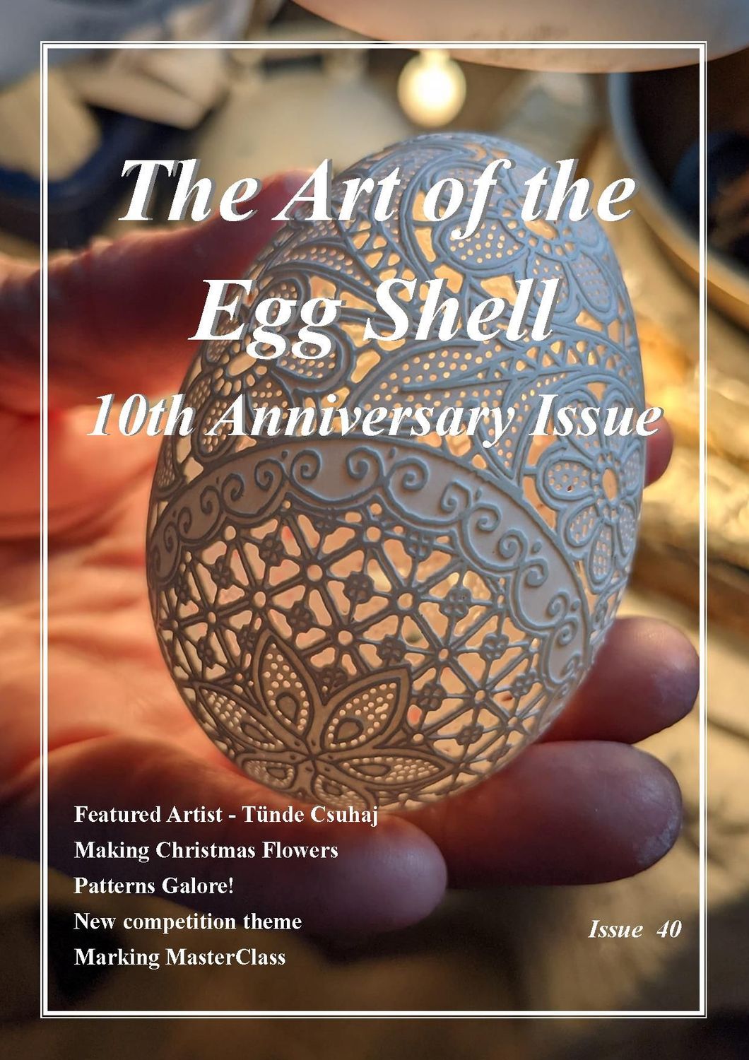 PDF Downloadable - The Art of the Egg Shell - Issue 40 PDF Downloadable - The Art of the Egg Shell - Issue 40
