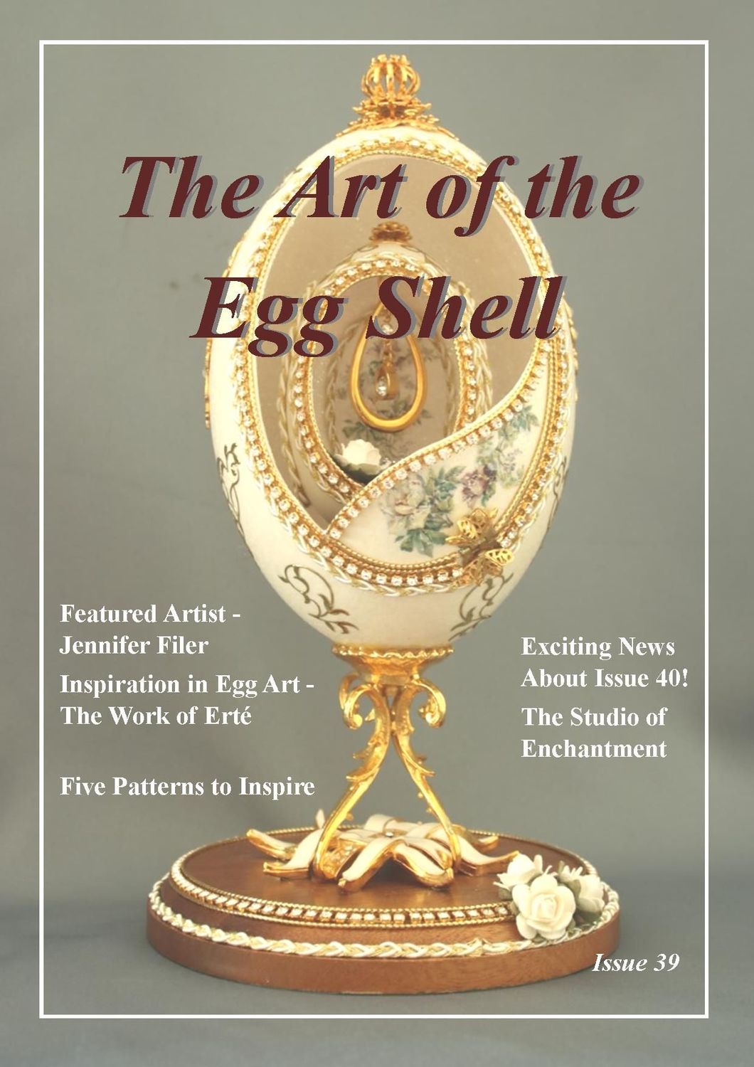 PDF Downloadable - The Art of the Egg Shell - Issue 39 PDF Downloadable - The Art of the Egg Shell - Issue 39