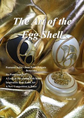 PDF Downloadable - The Art of the Egg Shell - Issue 36 PDF Downloadable - The Art of the Egg Shell - Issue 36