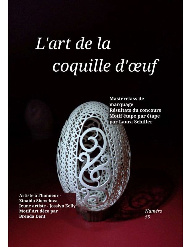 French - PDF Downloadable - The Art of the Egg Shell - Issue 55 French - PDF Downloadable - The Art of the Egg Shell - Issue 55