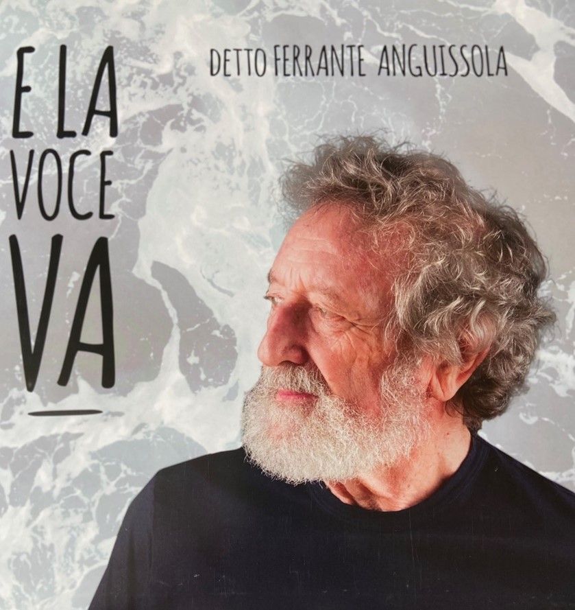 detto Ferrante Anguissola - E la voce va - VINILE 33 giri