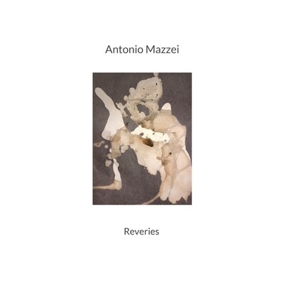 [CD] Antonio Mazzei | Reveries