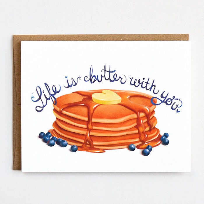 Life is Butter with You Card