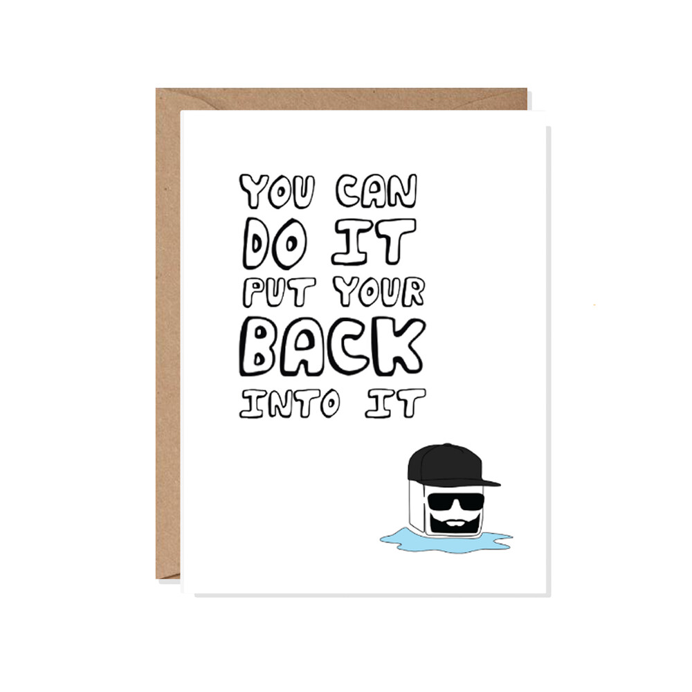 You Can Do It Ice Cube Friendship/Encouragement Card