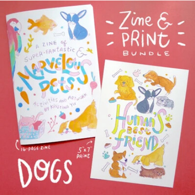 SALE - Zine, Marvelous Pets Zine & 5x7 Art Print Print Bundle - Dog
