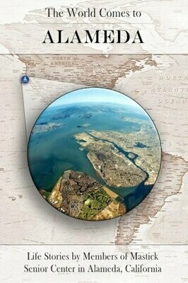 Book, The World Comes to Alameda