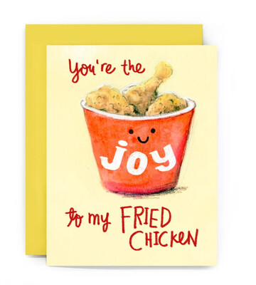 You're The Joy To My Fried Chicken Card You're The Joy To My Fried Chicken Card