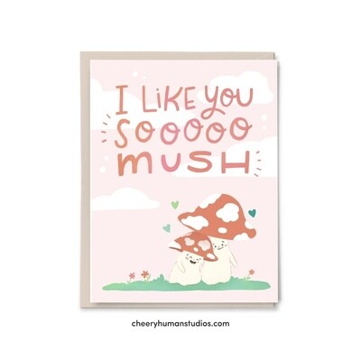 Like You So Mush, Love / Friendship Card
