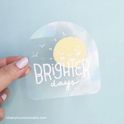 Suncatcher, Brighter Days