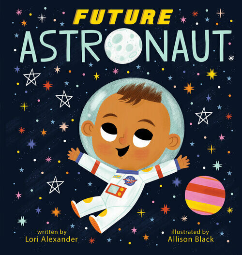 Future Baby: Astronaut Book