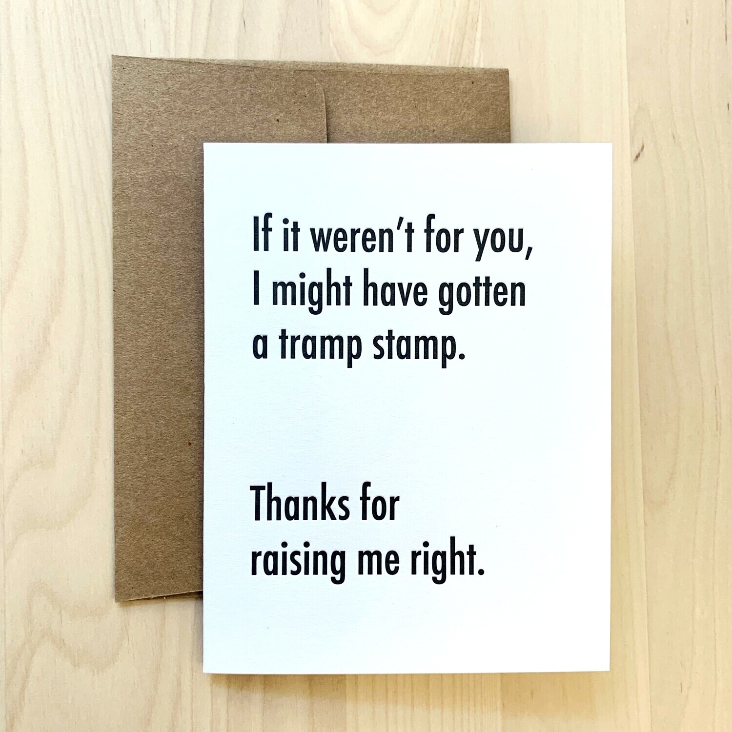 Card, If It Weren't For You - Tramp Stamp