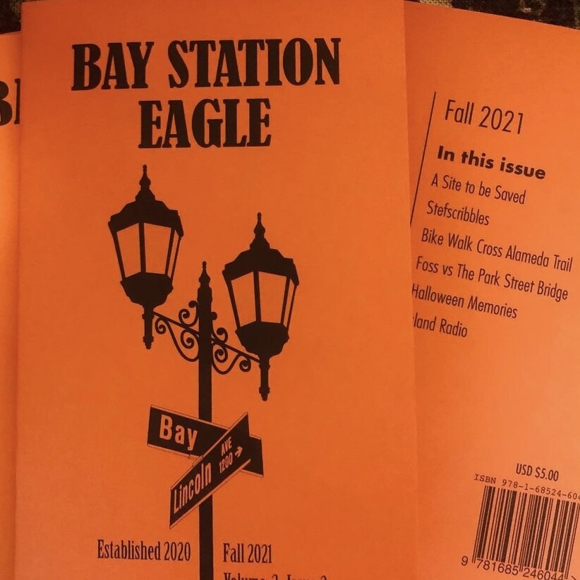 Bay Station Eagle Zine, 2021 Fall