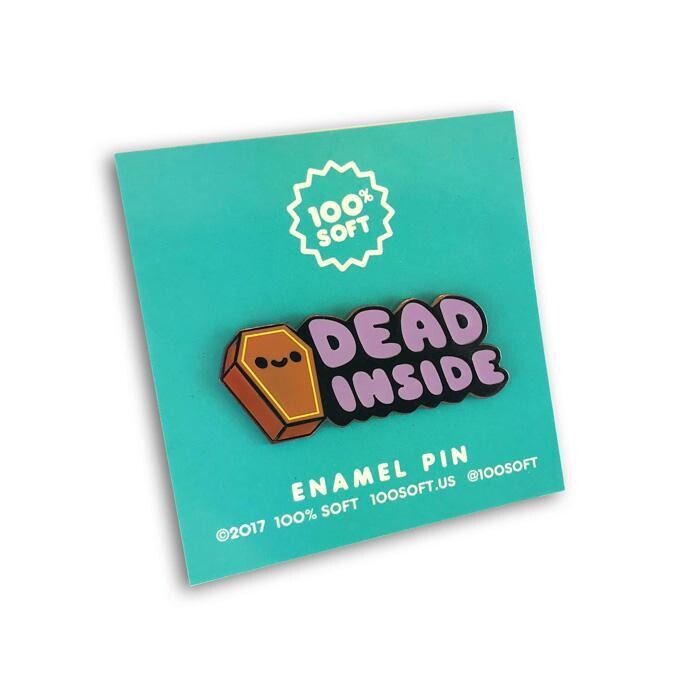 Dead Inside Enamel Pin (by 100% Soft) Dead Inside Enamel Pin (by 100% Soft)
