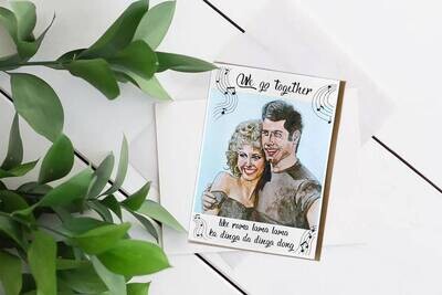 Grease "We Go Together" Card