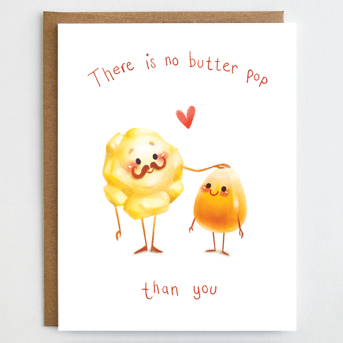 No Butter Pop, Father's Day Card