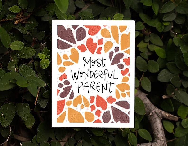 Most Wonderful Parent, Earthy Hues Greeting Card