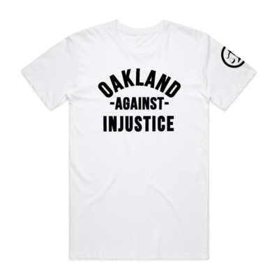 Oakland Against Injustice, White w/Black Unisex Tee