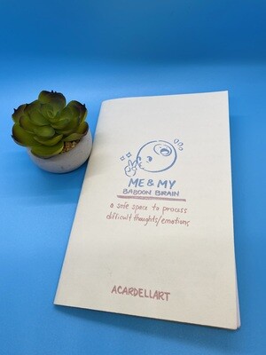 Me &amp; My Baboon Brain, Self Care Journal