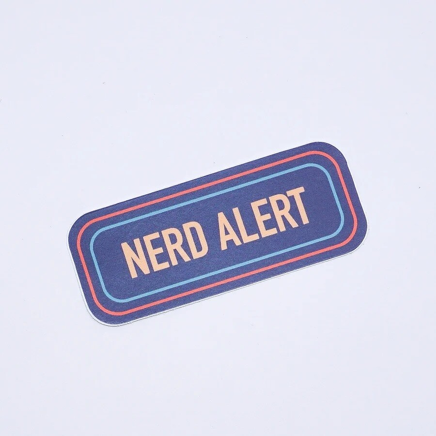Nerd Alert Sticker 3” Nerd Alert Sticker 3”