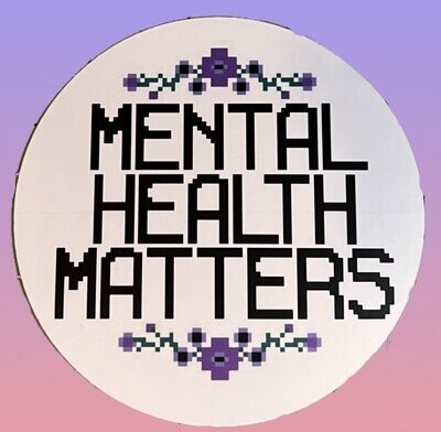 Mental Health Matters Sticker