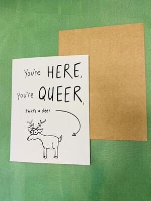 You're Here, You're Queer Everyday Card