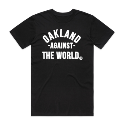 Oakland Against the World, White on Black - Unisex Infamous Tee