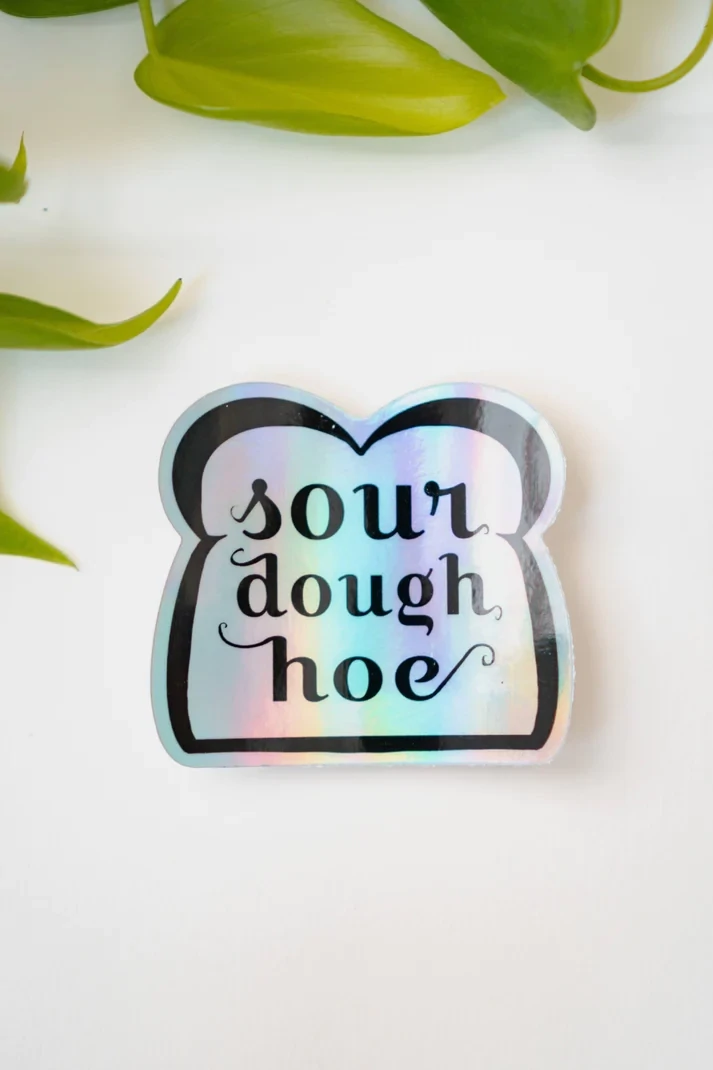 Sourdough Hoe Sticker