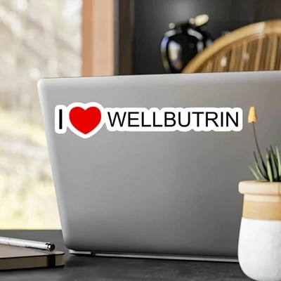 i Heart wellbutrin sticker