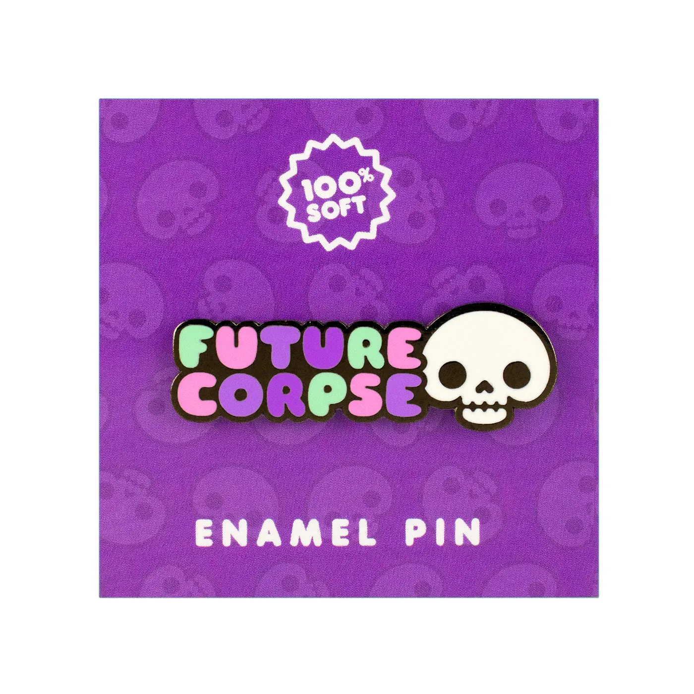Future Corpse Pin (by 100% Soft)