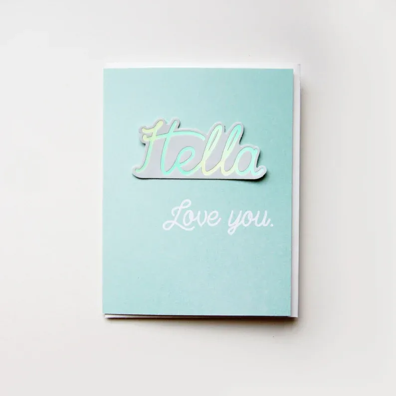 Hella Love You Sticker Card