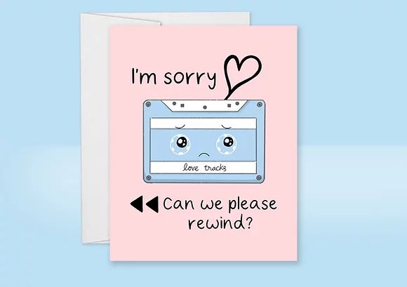 Can We Please Rewind Apology Card Can We Please Rewind Apology Card