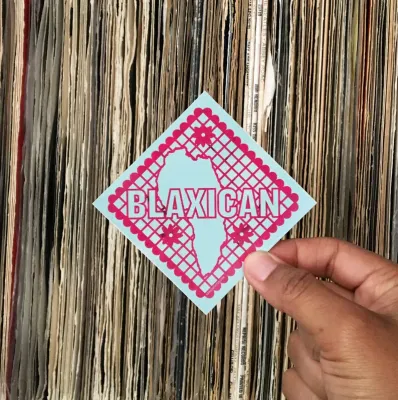 Sticker, Blaxican sticker
