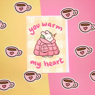 You Warm My Heart Card