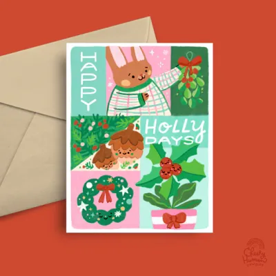 Greeting Card, Happy Holly Days Greeting Card, Happy Holly Days