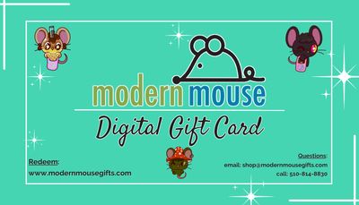 Modern Mouse Digital Gift Card Modern Mouse Digital Gift Card