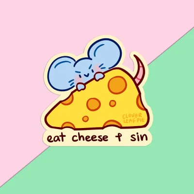 Sticker, Eat Cheese and Sin Sticker, Eat Cheese and Sin