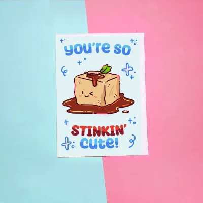 You're So Stinkin Cute Card