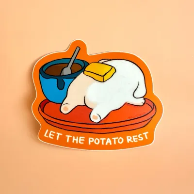 Let the Potato Rest Sticker Let the Potato Rest Sticker