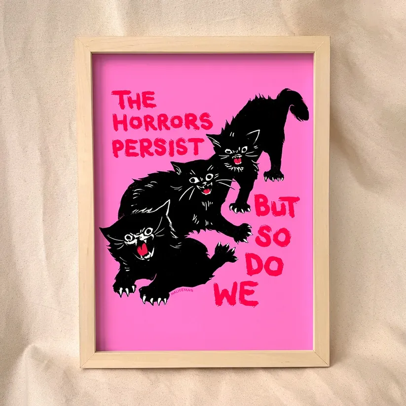 The Horrors Persist Print (8x10) The Horrors Persist Print (8x10)