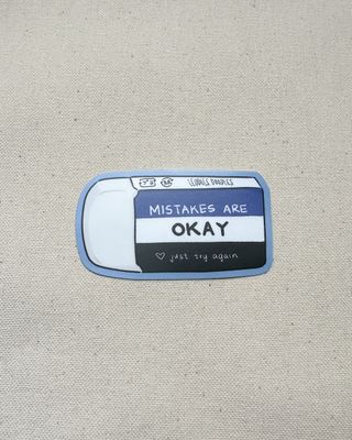 It's Okay To Make Mistakes Eraser Sticker