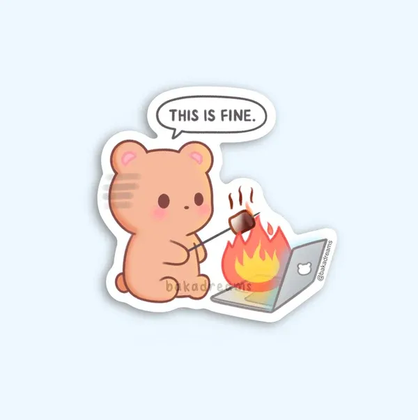 This Is Fine Bear Sticker This Is Fine Bear Sticker