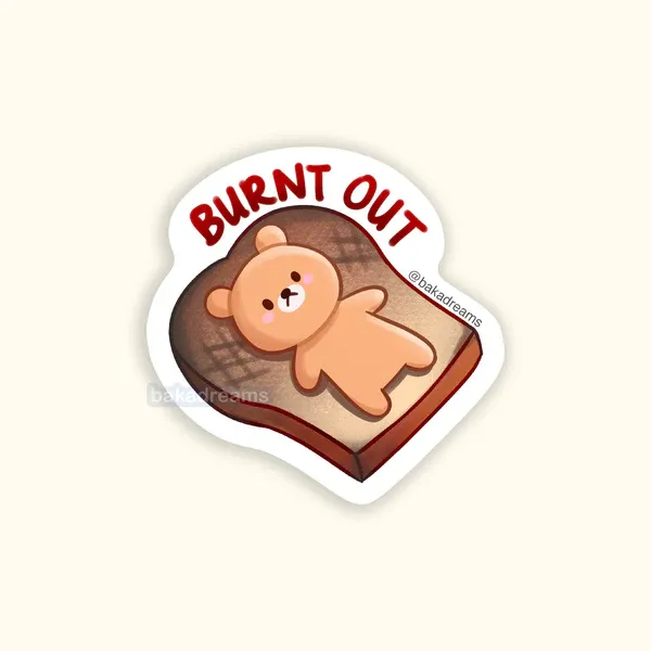 Burnt Out Bear Toast Sticker