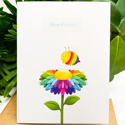 Bee Proud - LGBTQ Pride Card Bee Proud - LGBTQ Pride Card