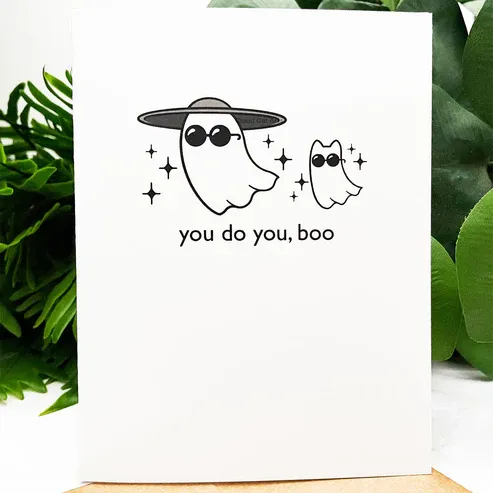 You Do You Boo - Encouragement Card You Do You Boo - Encouragement Card