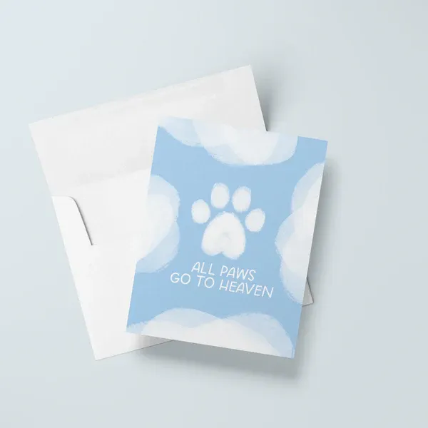 All Paws go to Heaven Card All Paws go to Heaven Card