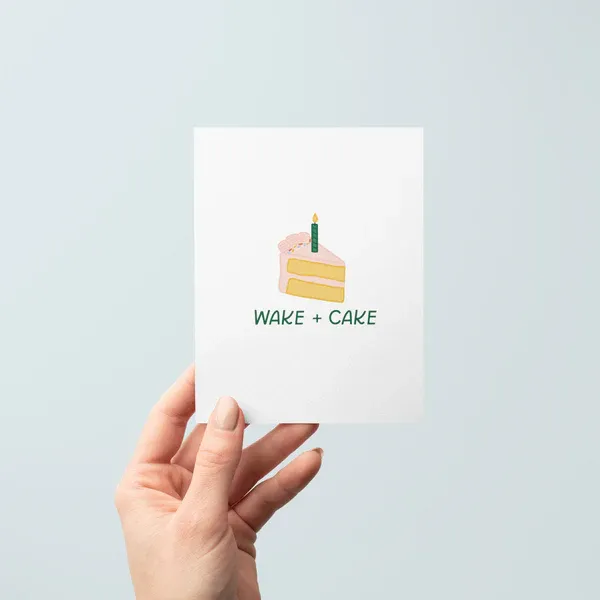 Wake and Cake Card