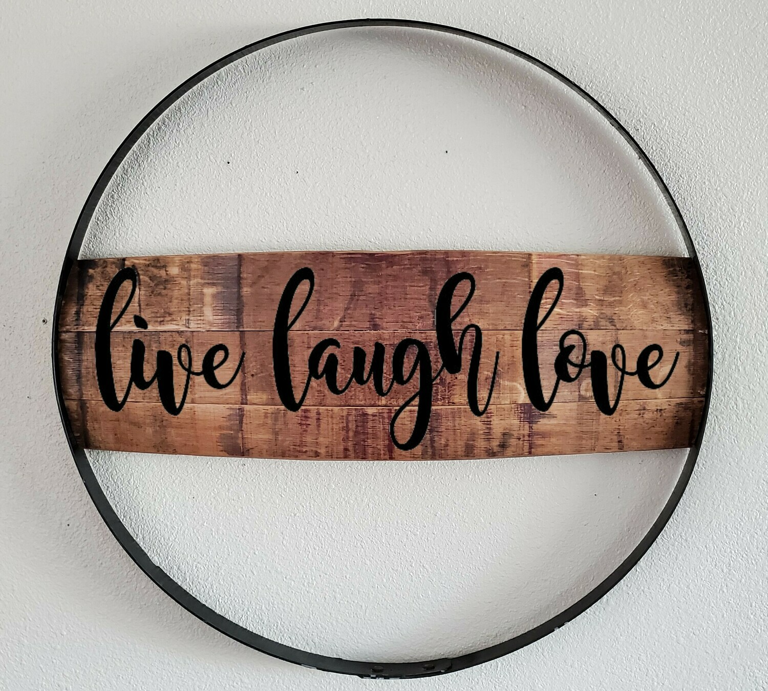WINE BARREL STEEL RING, LIVE LAUGH LOVE Store HOYER STEEL