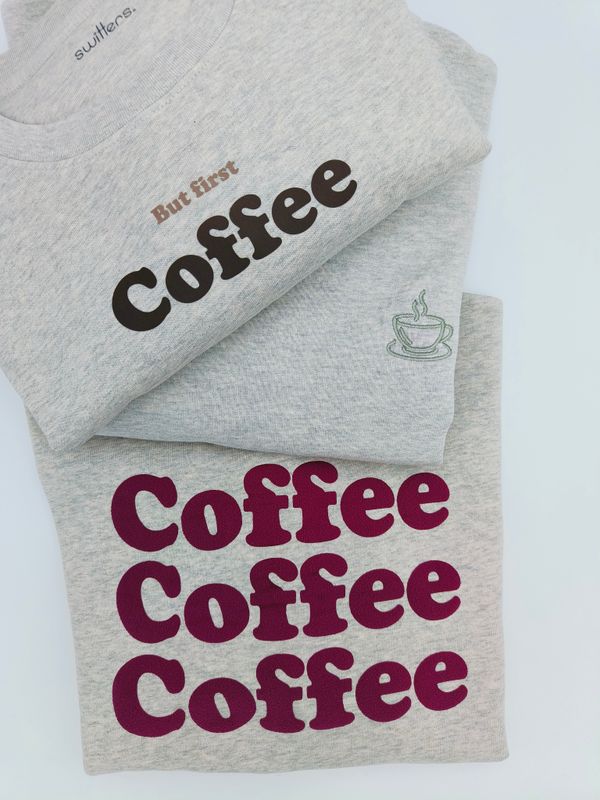 But first - Coffee