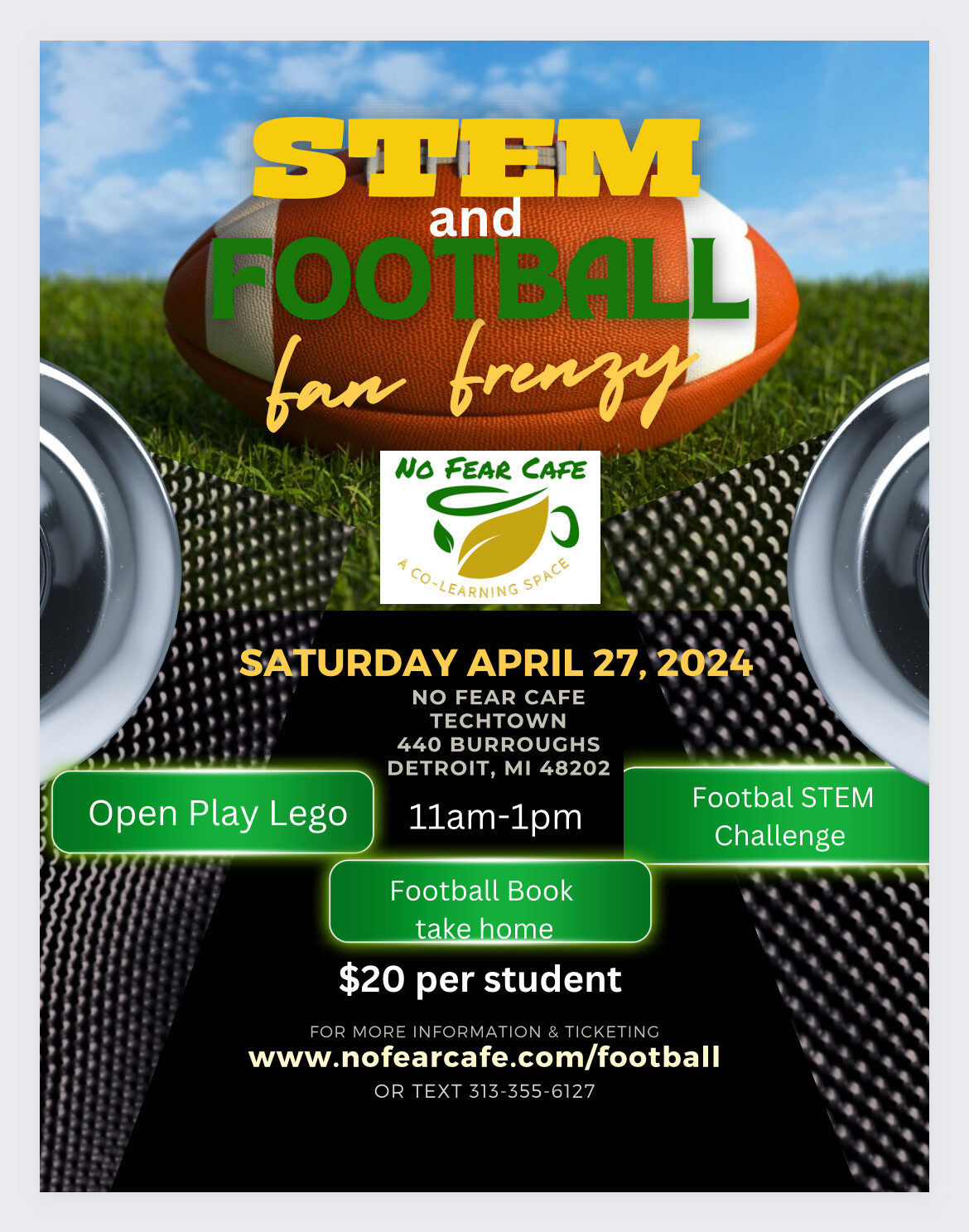 STEM &amp; FOOTBALL FAN FRENZY with No Fear Cafe